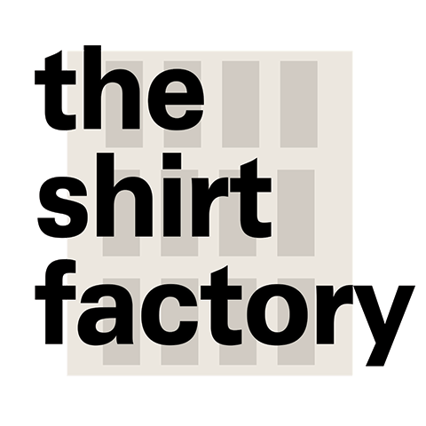 Open House at The Shirt Factory