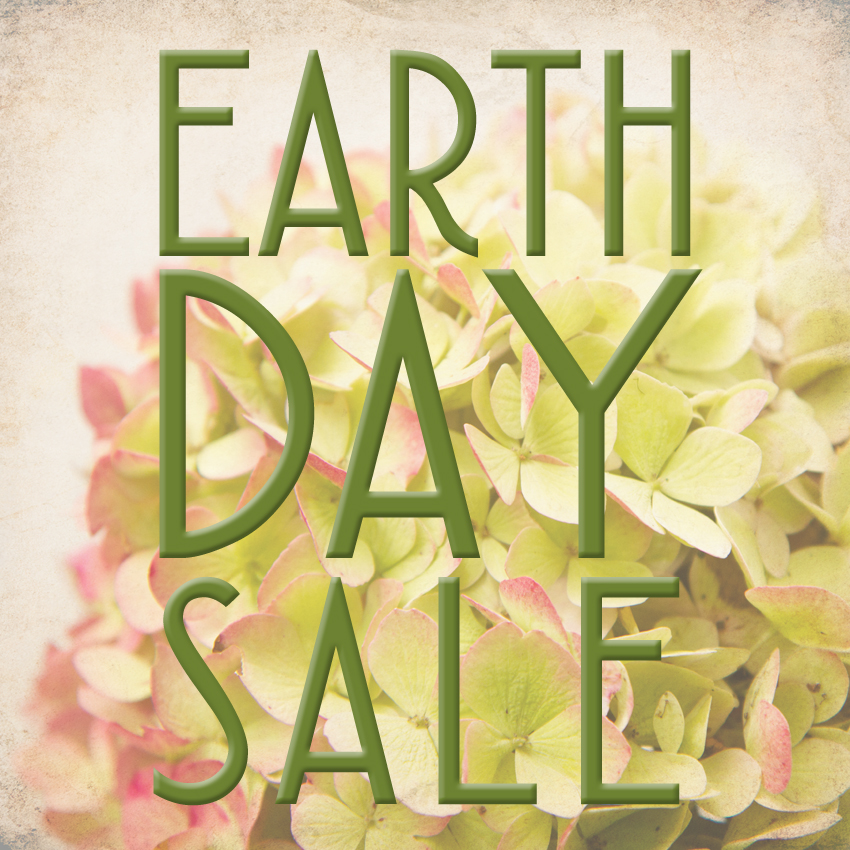 EARTH DAY SALE